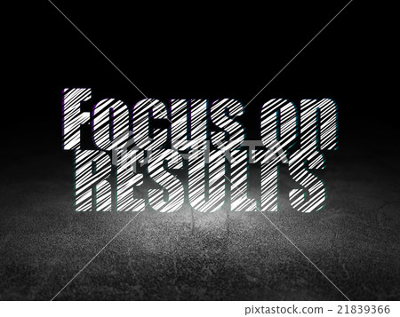 Finance concept: Focus on RESULTS in grunge dark Finance concept: Focus on RESULTS in grunge dark 21839366