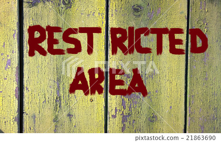 Restricted Area Concept Restricted Area Concept 21863690