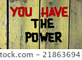 You Have The Power Concept 21863694