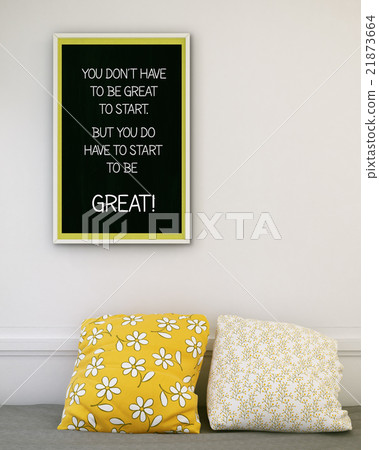 Inspirational Motivating Quote on Picture Frame. 21873664