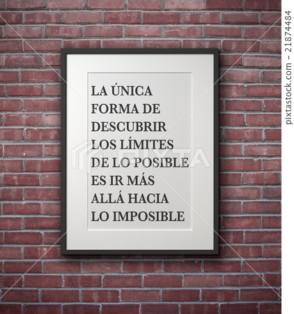 Inspirational Motivating Quote on Picture Frame. 21874484