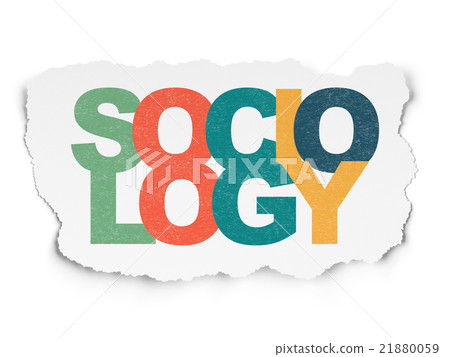 Education concept: Sociology on Torn Paper Education concept: Sociology on Torn Paper 21880059