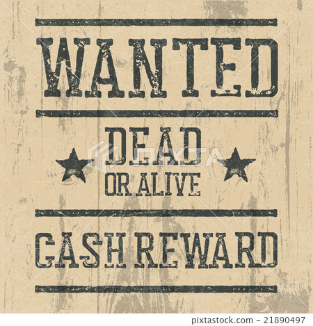 "Wanted" poster. Design template with Wanted sign "Wanted" poster. Design template with Wanted sign 21890497
