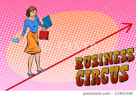 Businesswoman acrobat business circus Businesswoman acrobat business circus 21901398