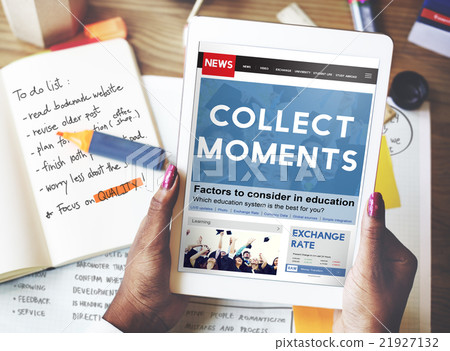 Collect Moments Experience Enjoy Concept Collect Moments Experience Enjoy Concept 21927132