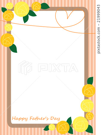 Yellow rose and heart frame for father's day Yellow rose and heart frame for father's day 21999043