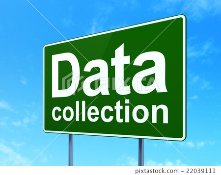 Information concept: Data Collection on road sign - Stock Illustration ...