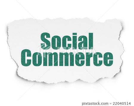 Advertising concept: Social Commerce on Torn Paper Advertising concept: Social Commerce on Torn Paper 22040514