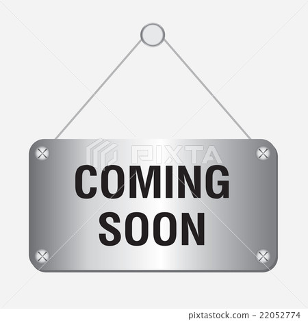 silver metallic coming soon sign silver metallic coming soon sign 22052774