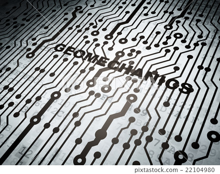 Science concept: circuit board with Geomechanics 22104980