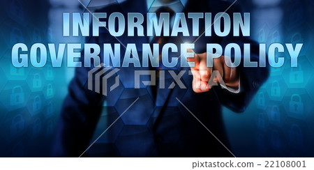 Manager Pushing INFORMATION GOVERNANCE POLICY 22108001