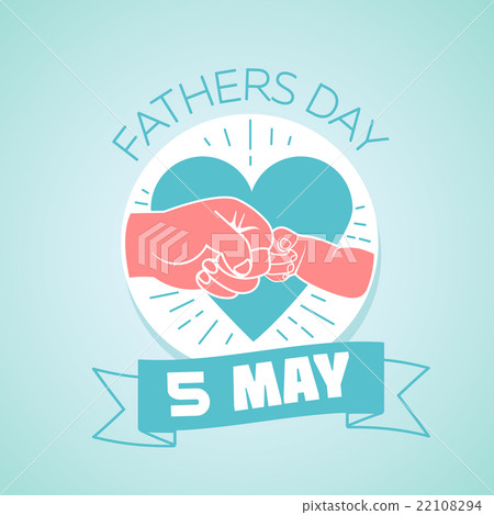 5 may fathers day 5 may fathers day 22108294