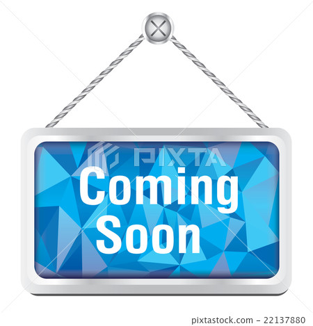 Coming soon sign  22137880