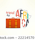 Travel to aftica concept. African traveler 22214570