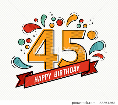 Colorful happy birthday number 45 flat line design Colorful happy birthday number 45 flat line design 22263868