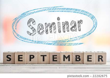 September seminar sign with blue sketch September seminar sign with blue sketch 22282675