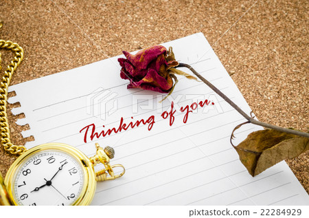 Thinking of you. Thinking of you. 22284929