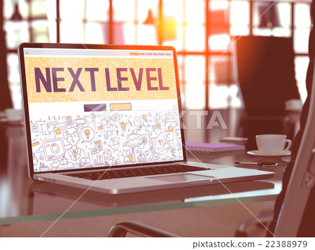 Next Level Concept on Laptop Screen. 22388979