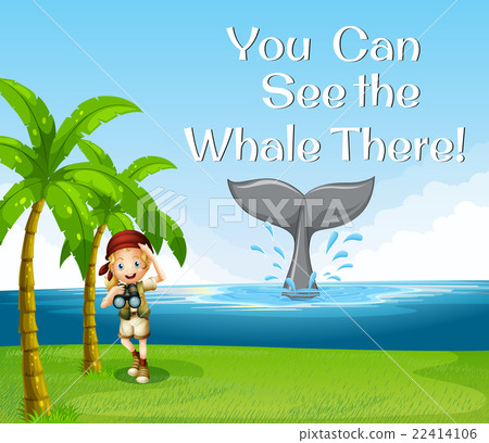 Girl watching whale in the ocean Girl watching whale in the ocean 22414106