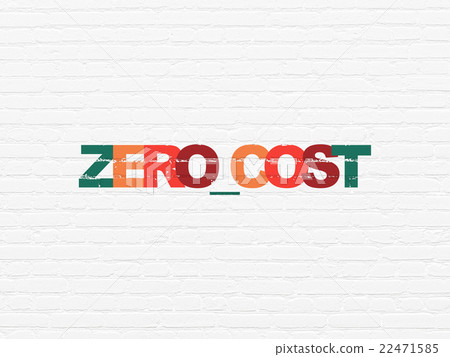 Business concept: Zero cost on wall background Business concept: Zero cost on wall background 22471585