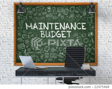 Hand Drawn Maintenance Budget on Office Chalkboard 22475484