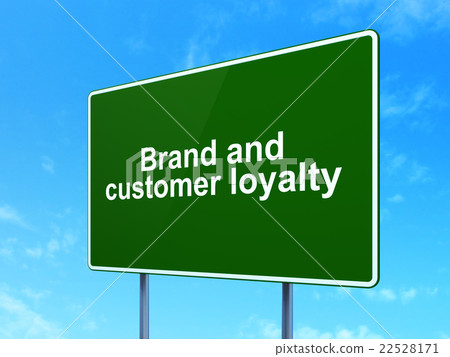Finance concept: Brand and Customer loyalty on 22528171