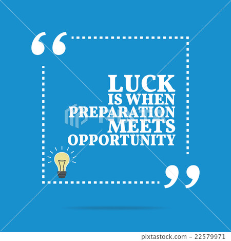 Inspirational motivational quote. Inspirational motivational quote. 22579971