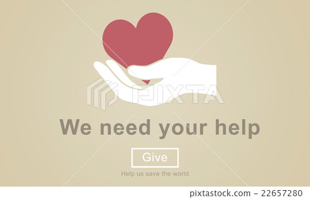 We Need Your Help Welfare Donation Concept We Need Your Help Welfare Donation Concept 22657280