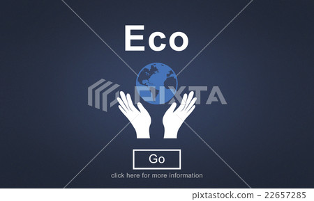 Eco Ecology Conservation Environmental Nature Concept Eco Ecology Conservation Environmental Nature Concept 22657285