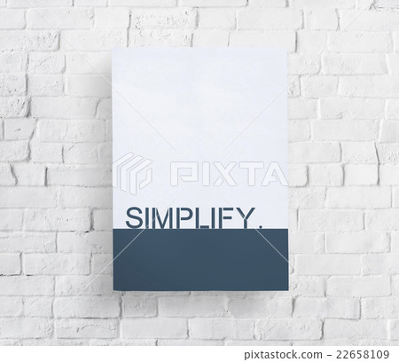 Simplify Simpleness Clarify Easiness Minimal Concept Simplify Simpleness Clarify Easiness Minimal Concept 22658109