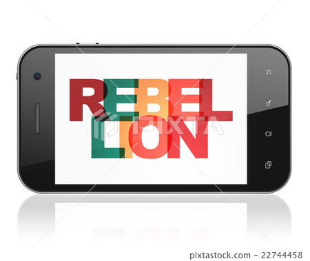 Political concept: Smartphone with Rebellion on Political concept: Smartphone with Rebellion on 22744458