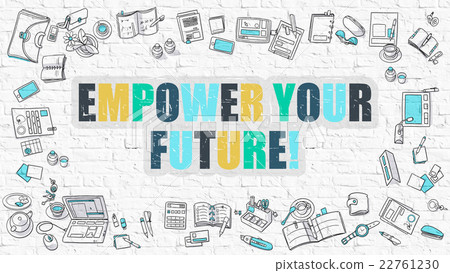 Empower Your Future in Multicolor. Doodle Design. - Stock Illustration ...