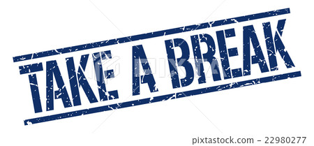 take a break blue square vintage rubber stamp 22980277