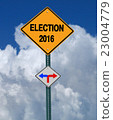 election 2016 left or right ahead sign 23004779