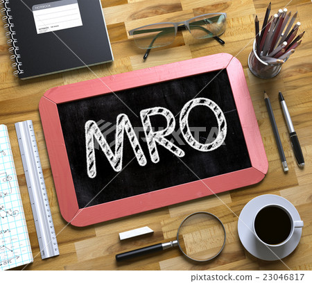 MRO on Small Chalkboard. 23046817