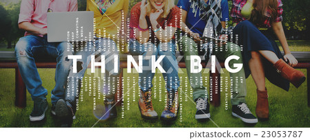 Think Big Faith Attitude Inspiration Optimism Concept 23053787