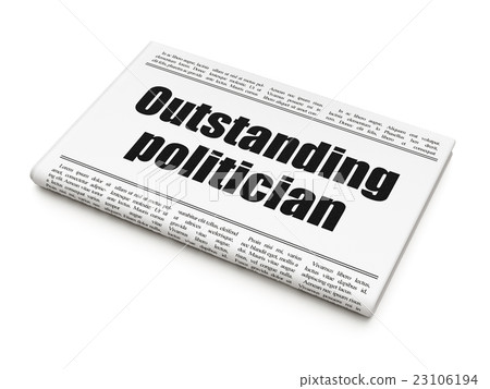 Political concept: newspaper headline Outstanding Political concept: newspaper headline Outstanding 23106194
