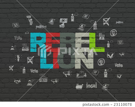 Politics concept: Rebellion on wall background 23110078