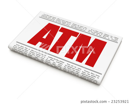 Money concept: newspaper headline ATM 23253921