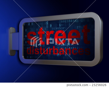 Political concept: Street Disturbances on 23256026