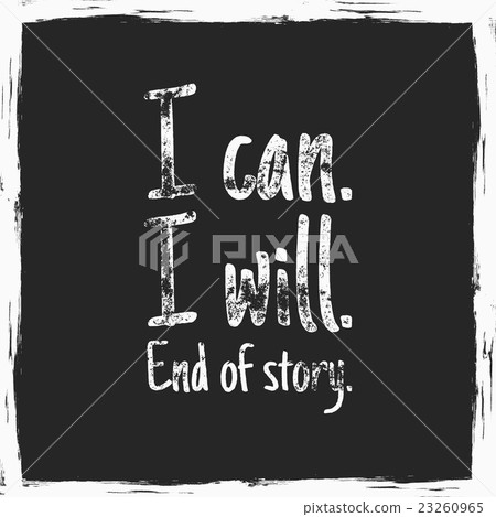 Inspirational typography quote poster. Motivation 23260965