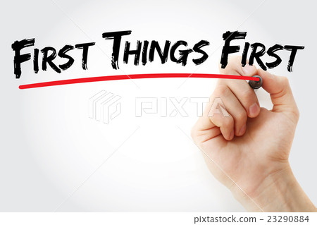 Hand writing First Things First 23290884