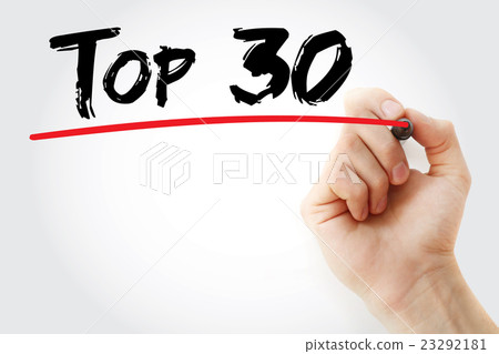 Hand writing Top 30 with marker Hand writing Top 30 with marker 23292181