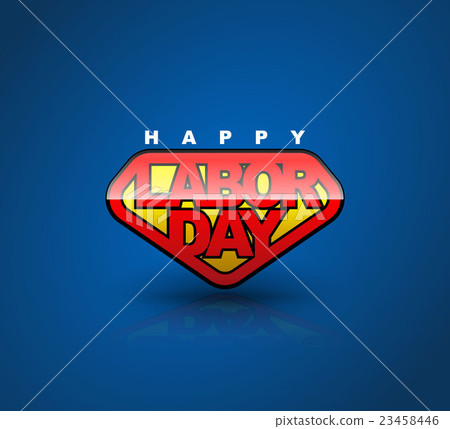 Happy Labour day badge shield. Happy Labour day badge shield. 23458446