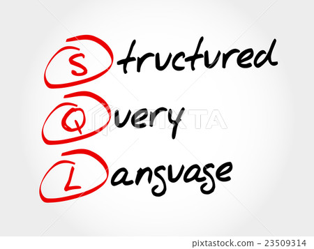 SQL - Structured Query Language SQL - Structured Query Language 23509314