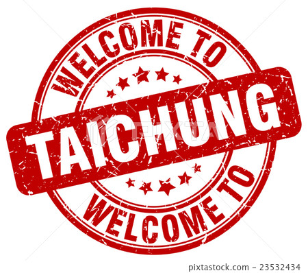 welcome to Taichung red round vintage stamp welcome to Taichung red round vintage stamp 23532434