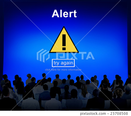 Alert Warning Notification Hack Signal Concept 23708508