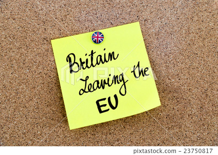 written text BRITAIN LEAVING THE EU written text BRITAIN LEAVING THE EU 23750817