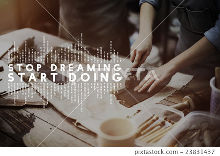 Stop Dreaming Start Doing Phrase Concept Stop Dreaming Start Doing Phrase Concept 23831437