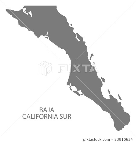Baja California Sur Mexico Map grey Baja California Sur Mexico Map grey 23910634